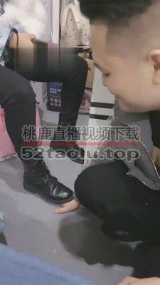 【滔滔】按摩店第一次开发四个素人舔鞋 bf6114